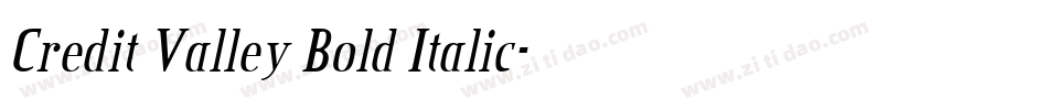 Credit Valley Bold Italic字体转换